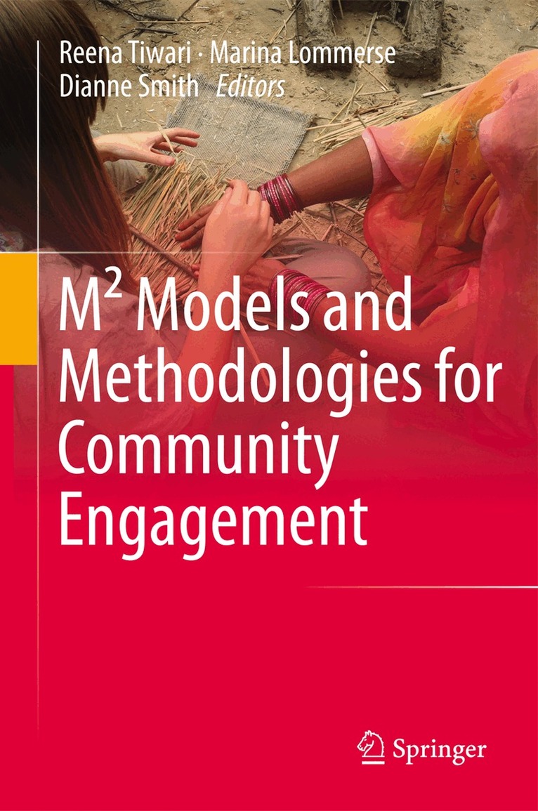 Reena Tiwari, Marina Lommerse, Dianne Smith - M² Models and Methodologies for Community Engagement, Inbunden