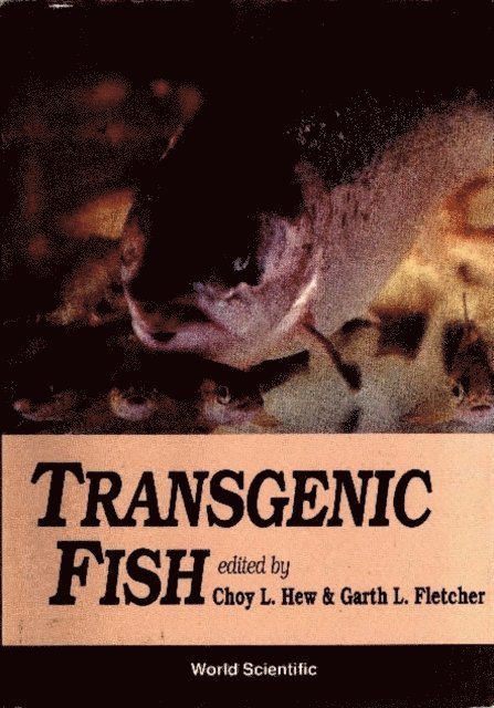 Fletcher Garth L Fletcher, Hew Choy Leong Hew - Transgenic Fish, E-bok