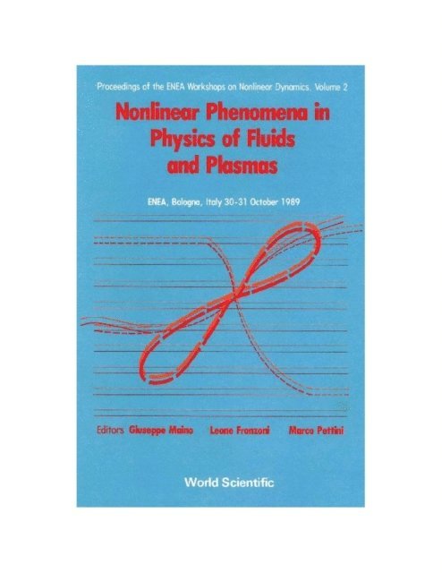 Pettini M Pettini - Nonlinear Phenomena In Physics Of Fluids And Plasmas - Proceedings Of The Enea Workshop On Nonlinear Dynamics a Volume 2, E-bok