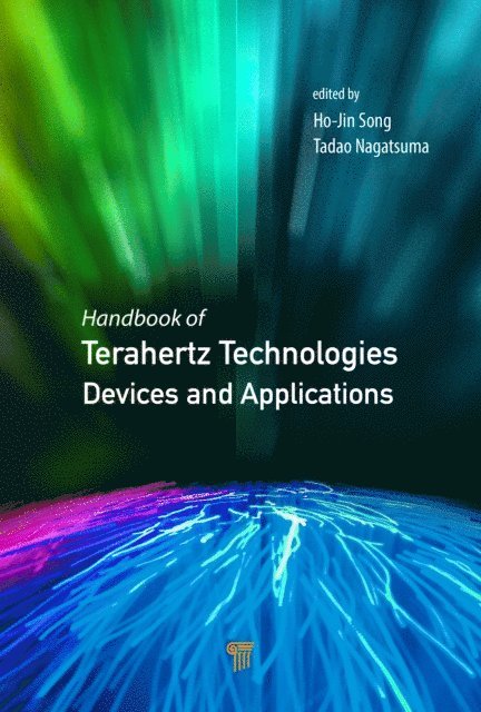 Tadao Nagatsuma, Ho-Jin Song - Handbook of Terahertz Technologies, E-bok