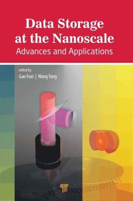 Wang Yang, Gan Fuxi - Data Storage at the Nanoscale, E-bok