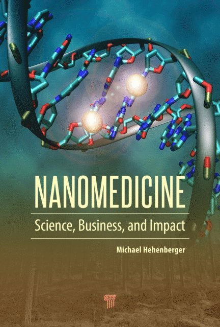 Michael Hehenberger - Nanomedicine, E-bok. Tillgänglighet: Lägg i varukorg