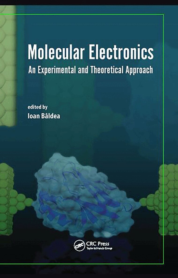 Ioan Baldea - Molecular Electronics, Inbunden