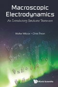 Macroscopic Electrodynamics: An Introductory Graduate Treatment