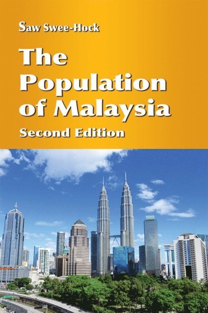 Saw Swee-Hock - Population of Malaysia (Second Edition), E-bok