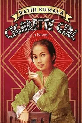 Ratih Kumala - Cigarette Girl, Häftad. Tillgänglighet: Tillfälligt slut