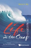 Life On The Cusp