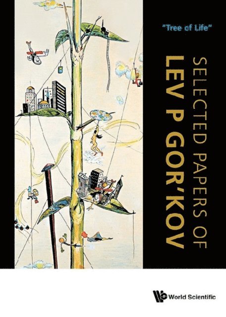 Gor'kov Lev P Gor'kov - Selected Papers Of Lev P Gor'kov, E-bok