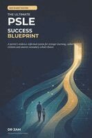 Zam - Ultimate PSLE Success Blueprint, Häftad