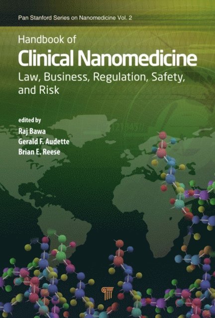 Brian Reese, Gerald F. Audette, Raj Bawa - Handbook of Clinical Nanomedicine, E-bok