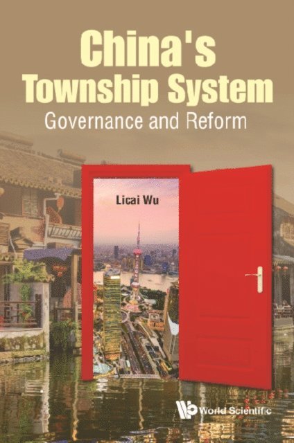 China's Township System: Governance And Reform
