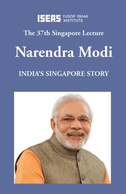 Narendra Modi - India's Singapore Story, E-bok