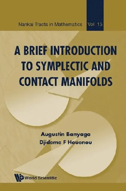 Houenou Djideme F Houenou, Banyaga Augustin Banyaga - Brief Introduction To Symplectic And Contact Manifolds, A, E-bok. Tillgänglighet: Lägg i varukorg