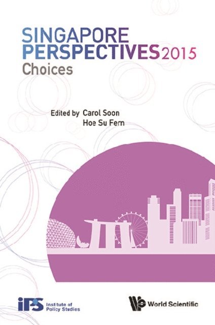Hoe Sufern Hoe, Soon Carol Soon - Singapore Perspectives 2015: Choices, E-bok