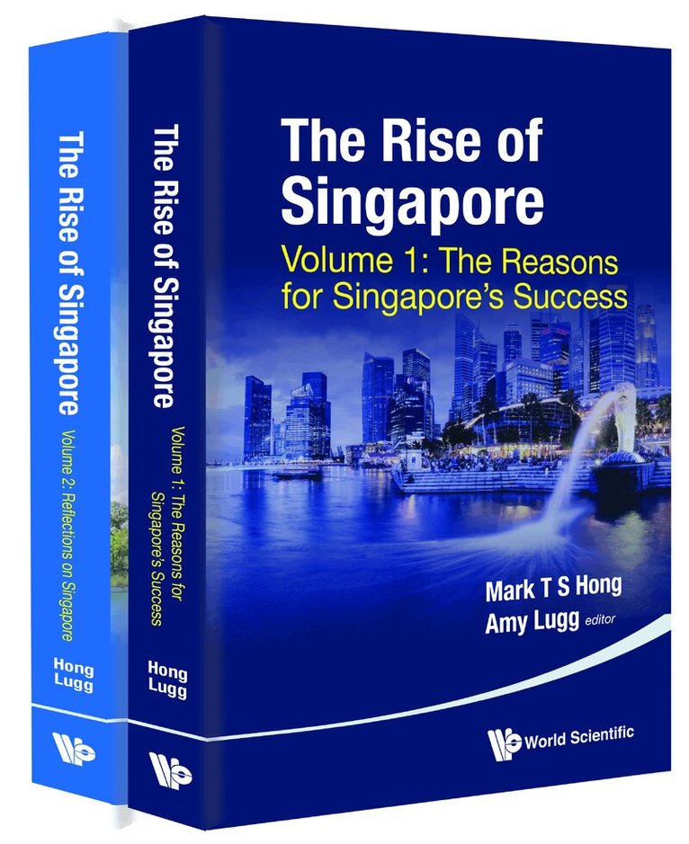 Mark T S Hong, Amy Lugg - RISE OF SINGAPORE, THE (IN 2 VOLUMES), Inbunden. Tillgänglighet: Tillfälligt slut