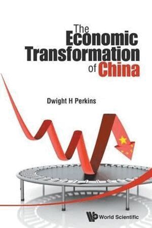 Dwight H Perkins - ECONOMIC TRANSFORMATION OF CHINA, THE, Häftad. Tillgänglighet: Lägg i varukorg