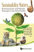 Sustainability Matters: Environmental And Climate Changes In The Asia-pacific