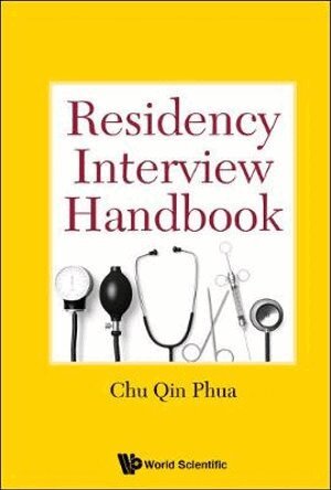 Chu Qin Phua - Residency Interview Handbook, Häftad