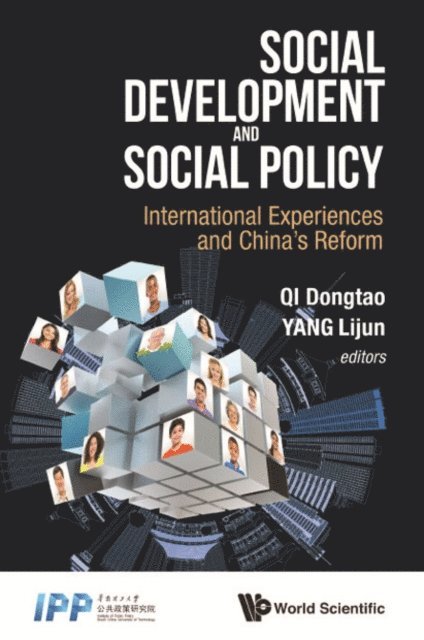 Yang Lijun Yang, Qi Dongtao Qi - Social Development And Social Policy: International Experiences And China's Reform, E-bok