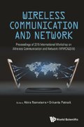 Wireless Communication And Network - Proceedings Of 2015 International Workshop (Iwwcn2015)