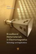 Broadband Metamaterials in Electromagnetics