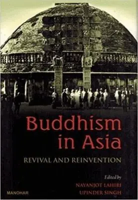 Nayanjot Lahiri, Upinder Singh - Buddhism in Asia, Häftad. Tillgänglighet: Tillfälligt slut
