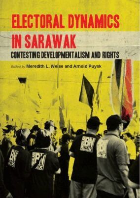 Meredith L. Weiss, Arnold Puyok - Electoral Dynamics in Sarawak, Häftad. Tillgänglighet: Tillfälligt slut