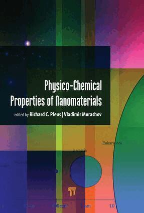 Richard C. Pleus, Vladimir Murashov - Physico-Chemical Properties of Nanomaterials, Inbunden