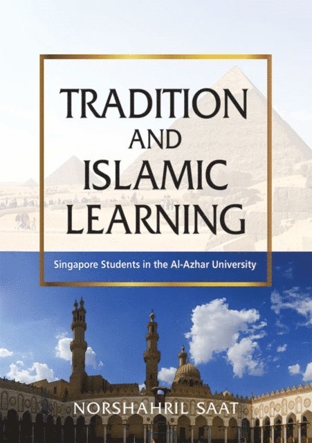 Norshahril Saat - Tradition and Islamic Learning, E-bok