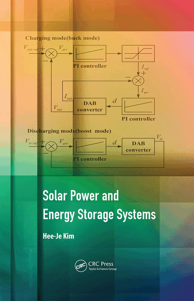 Hee-Je Kim - Solar Power and Energy Storage Systems, Inbunden