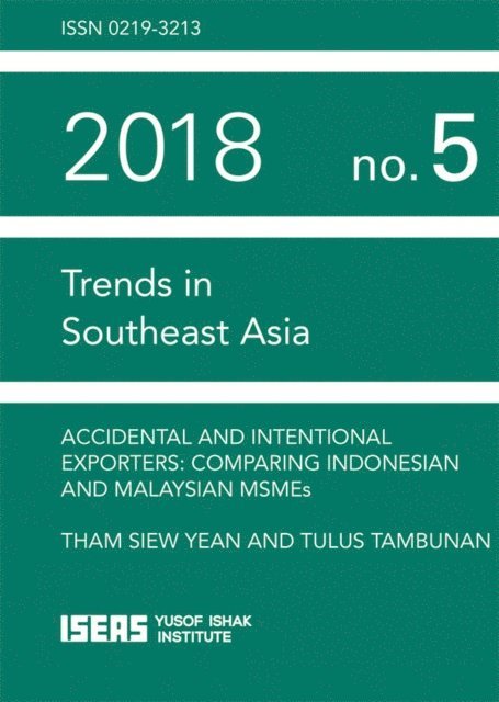 Tulus Tambunan, Siew Yean Tham - Accidental and Intentional Exporters, E-bok