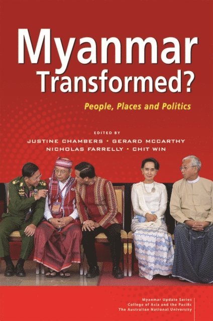 Chit Win, Nicholas Farrelly, Gerard McCarthy, Justine Chambers - Myanmar Transformed?, E-bok