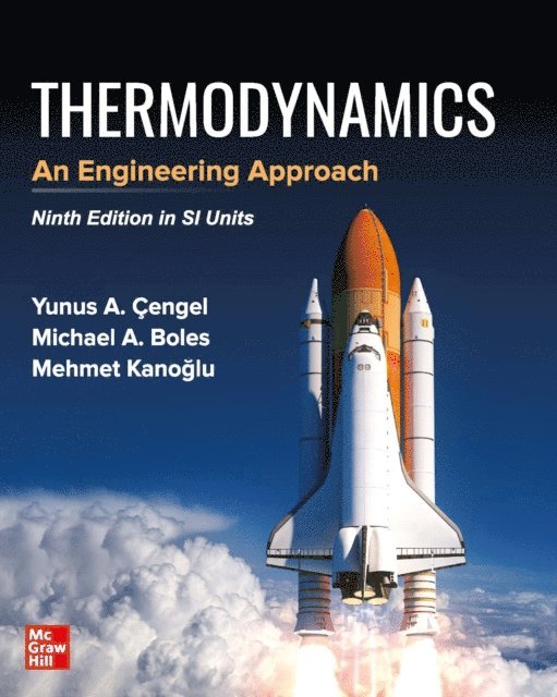 Mehmet Kanoglu, Michael Boles, Yunus Cengel - EBOOK THERMODYNAMICS: AN ENGINEERING APPROACH IN SI UNITS, E-bok