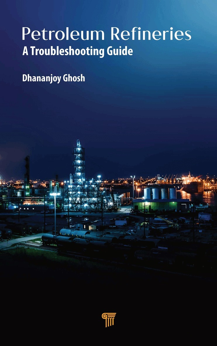 Dhananjoy Ghosh - Petroleum Refineries, Inbunden. Tillgänglighet: Lägg i varukorg