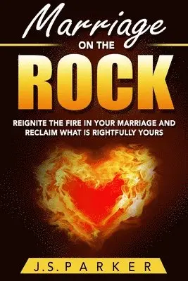 J S Parker - Marriage Help - Marriage On The Rock, Häftad. Tillgänglighet: Lägg i varukorg