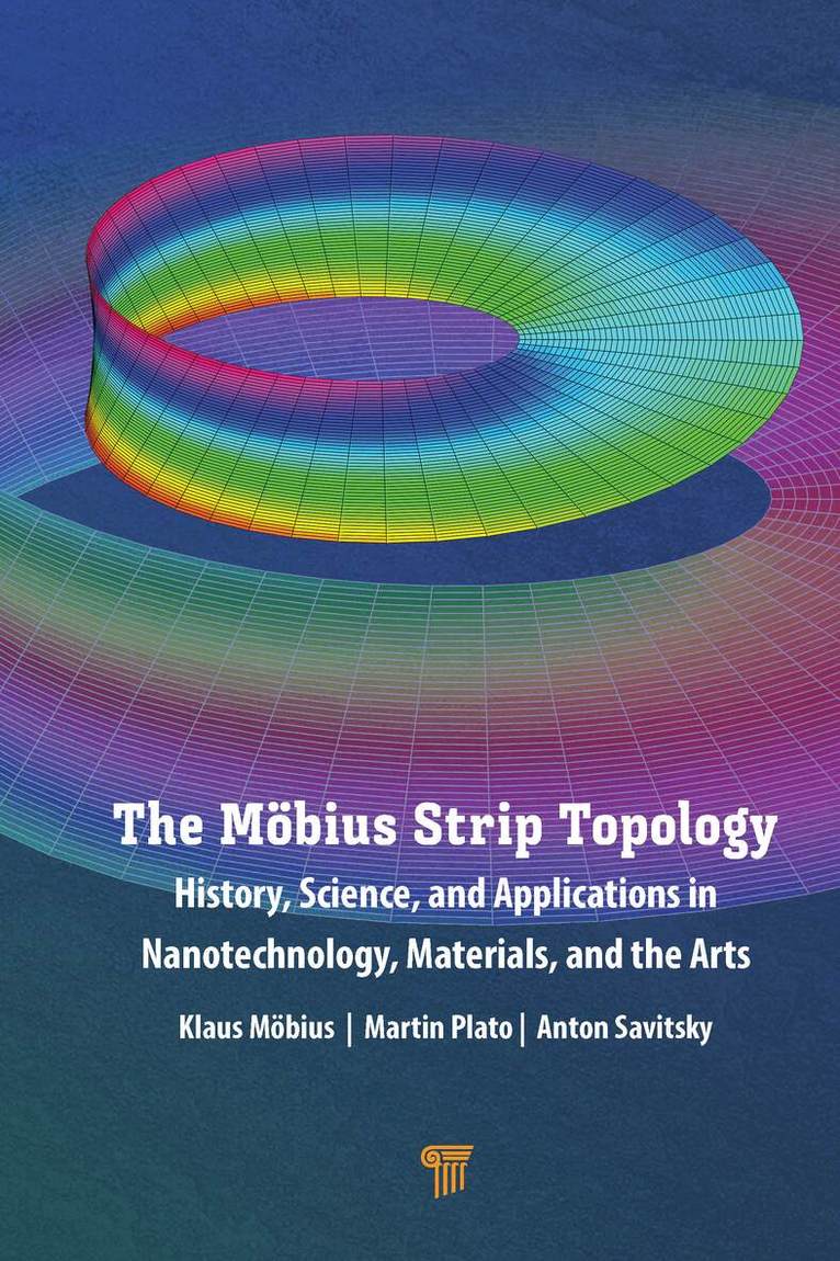 Klaus Möbius, Martin Plato, Anton Savitsky - Möbius Strip Topology, Inbunden