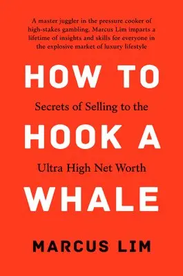 Marcus Lim - How to Hook a Whale, Inbunden. Tillgänglighet: Lägg i varukorg