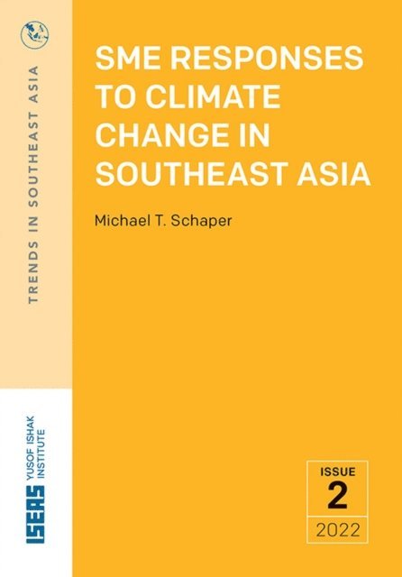 Michael T. Schaper - SME Responses to Climate Change in Southeast Asia, E-bok