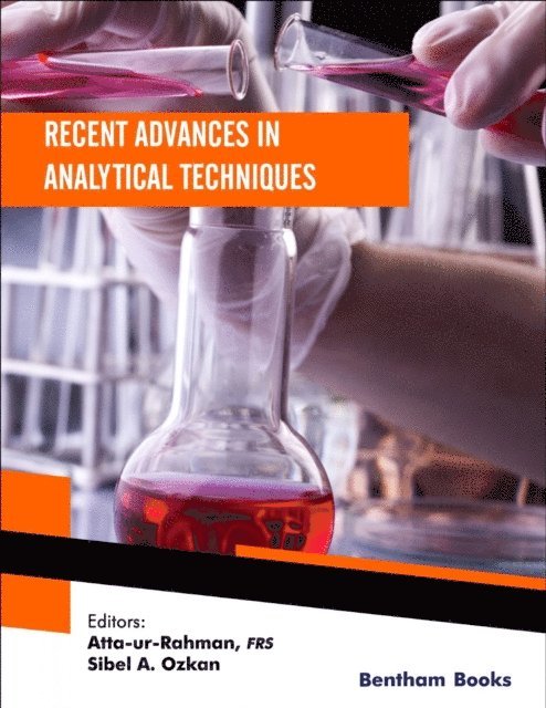 Atta-ur-Rahman - Recent Advances in Analytical Techniques: Volume 5, E-bok