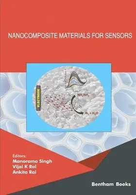 Manorama Singh, Vijai K Rai, Ankita Rai - Nanocomposite Materials for Sensors, Häftad. Tillgänglighet: Lägg i varukorg