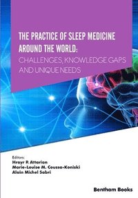 Practice of Sleep Medicine Around The World