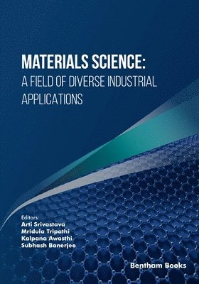 Mridula Tripathi, Kalpana Awasthi, Subhash Banerjee - Materials Science, Häftad. Tillgänglighet: Lägg i varukorg