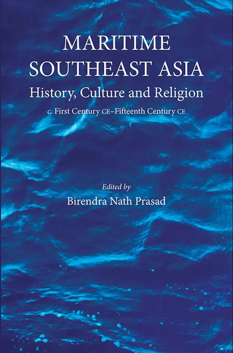 Birendra Nath Prasad - Maritime Southeast Asia, Inbunden. Tillgänglighet: Lägg i varukorg