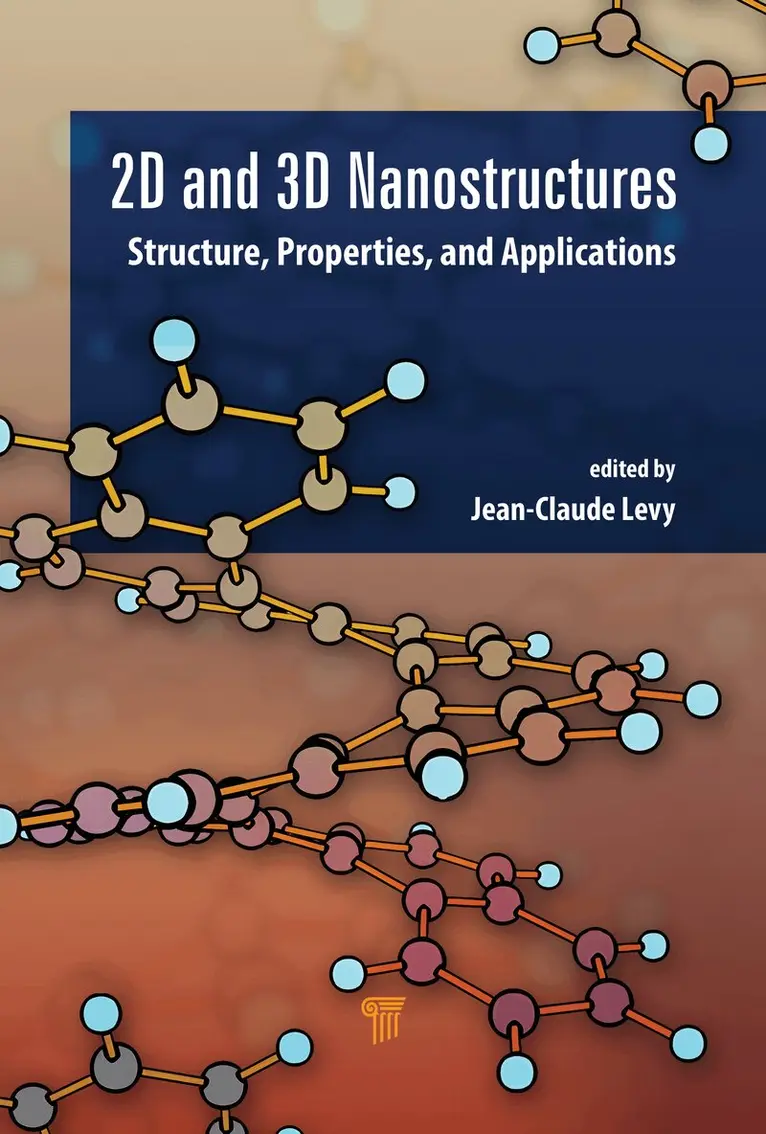 Jean-Claude Serge Levy - 2D and 3D Nanostructures, Inbunden. Tillgänglighet: Lägg i varukorg
