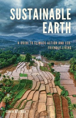 Edwin Beltran - Sustainable Earth, Häftad