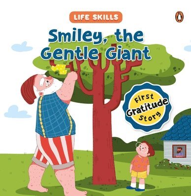 Penguin Books - Smiley the Gentle Giant (Life Skills Series), Inbunden