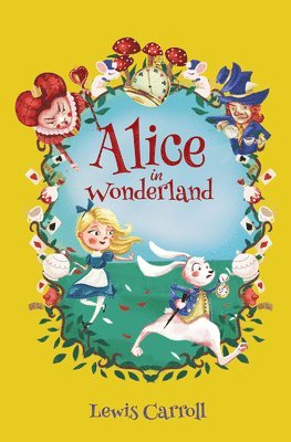 Lewis Carroll - Select Classics: Alice in Wonderland, Inbunden