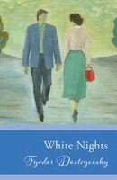 Fyodor Dostoyevsky - White Nights, Inbunden