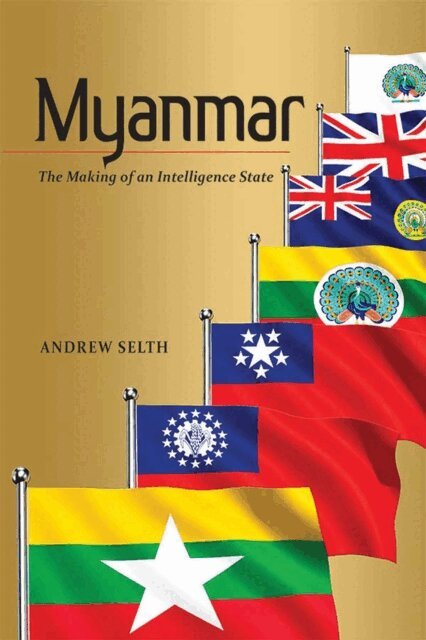Andrew Selth - Myanmar, Häftad. Tillgänglighet: Lägg i varukorg