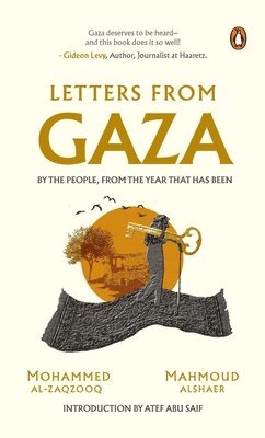 Mohammed Al-Zaqzooq, Mahmoud Alshaer - Letters from Gaza, Inbunden